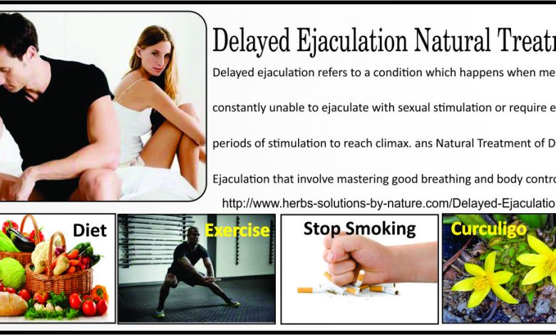 An Overview of 9 Delayed Ejaculation Natural Treatment