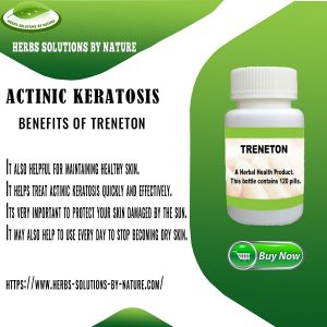Get Rid of Actinic Keratosis Naturally with Treneton Herbal Supplement