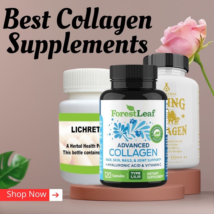 Maximizing the Benefits of Best Collagen Supplements for Skin Health
