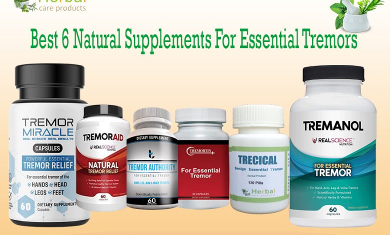 Best Natural Supplements For Essential Tremors